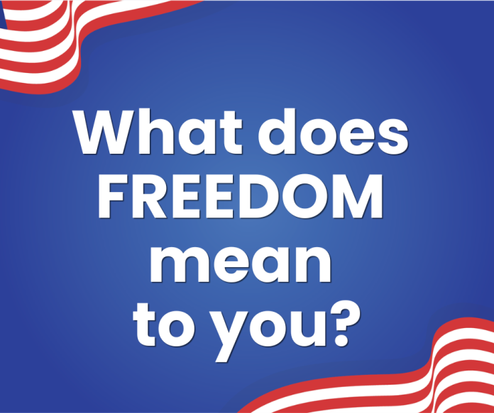 What does FREEDOM mean to you? - Rappahannock Record